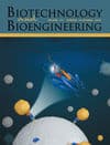 Biotechnology and Bioengineering