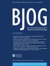 BJOG: An International Journal of Obstetrics and Gynaecology