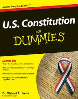 U.S. Constitution For Dummies