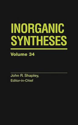 Inorganic Syntheses, Volume 34