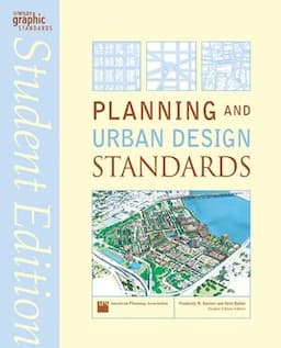 Planning and Urban Design Standards, Student Edition