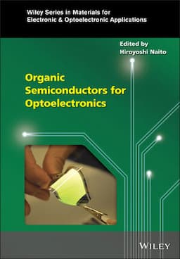 Organic Semiconductors for Optoelectronics