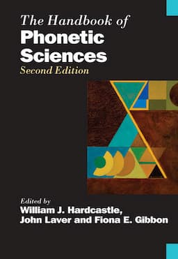 The Handbook of Phonetic Sciences, 2nd Edition