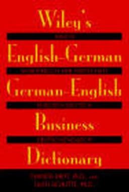 Wiley's English-German, German-English Business Dictionary