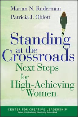 Standing at the Crossroads: Next Steps for High Achieving Women