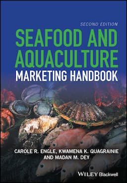 Seafood and Aquaculture Marketing Handbook, 2nd Edition