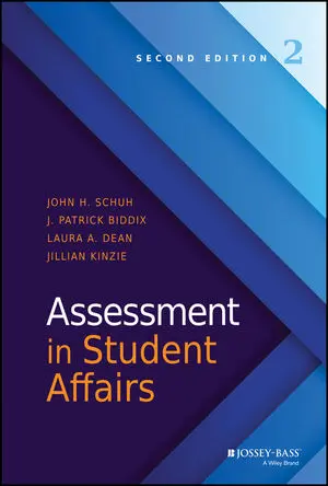 Assessment in Student Affairs, 2nd Edition