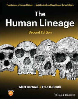 The Human Lineage, 2nd Edition