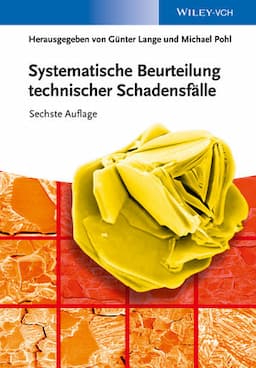 Systematische Beurteilung technischer Schadensf&auml;lle, 6. Auflage