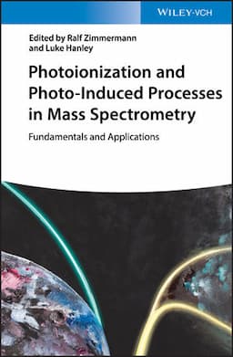 Photoionization and Photo-Induced Processes in Mass Spectrometry: Fundamentals and Applications