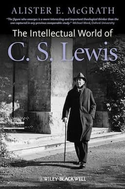 The Intellectual World of C. S. Lewis