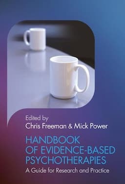 Handbook of Evidence-based Psychotherapies: A Guide for Research and Practice