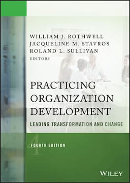 Practicing Organization Development: Leading Transformation and Change, 4th Edition