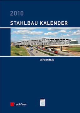 Stahlbau-Kalender 2010: Schwerpunkt: Verbundbau