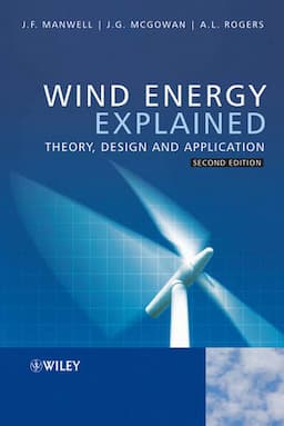 Wind Energy Explained: Theory, Design and Application, 2nd Edition