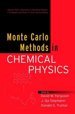 Monte Carlo Methods in Chemical Physics, Volume 105