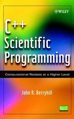 C++ Scientific Programming : Computational Recipes at a Higher Level