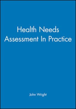 Health Needs Assessment In Practice