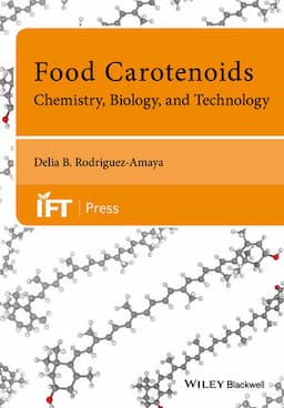 Food Carotenoids: Chemistry, Biology and Technology