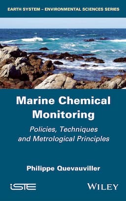 Marine Chemical Monitoring: Policies, Techniques and Metrological Principles