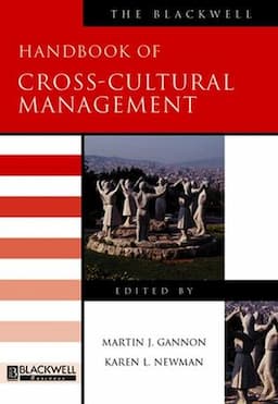 The Blackwell Handbook of Cross-Cultural Management