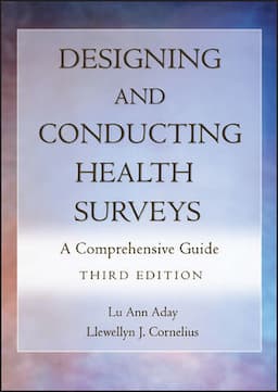 Designing and Conducting Health Surveys: A Comprehensive Guide, 3rd Edition