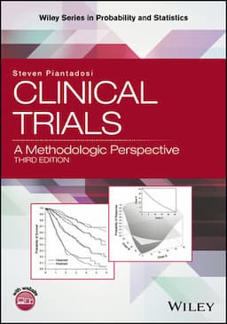 Clinical Trials: A Methodologic Perspective, 3rd Edition