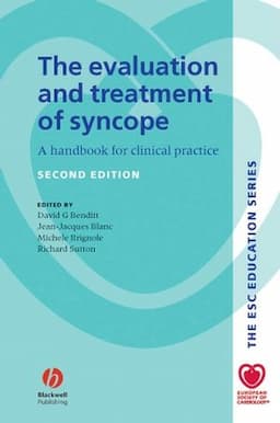 The Evaluation and Treatment of Syncope: A Handbook for Clinical Practice, 2nd Edition