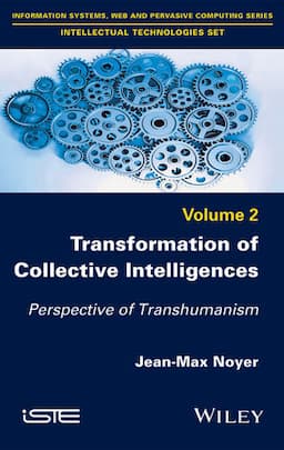 Transformation of Collective Intelligences: Perspective of Transhumanism