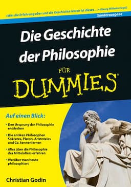 Die Geschichte der Philosophie f&uuml;r Dummies, 2nd Edition