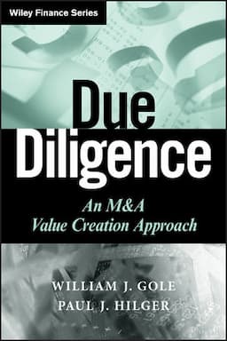 Due Diligence: An M&A Value Creation Approach