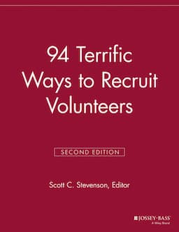 94 Terrific Ways to Recruit Volunteers, 2nd Edition