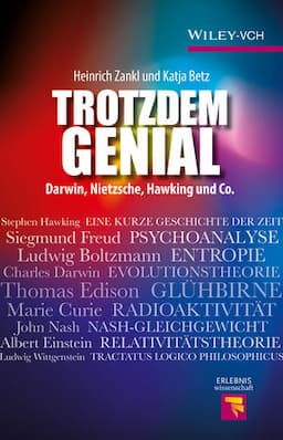 Trotzdem Genial: Darwin, Nietzsche, Hawking und Co.