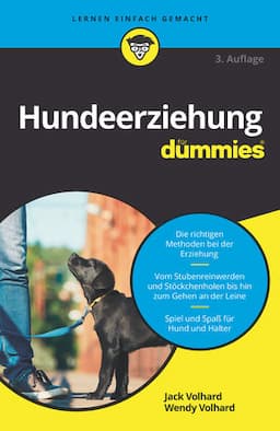 Hundeerziehung f&uuml;r Dummies, 3. Auflage