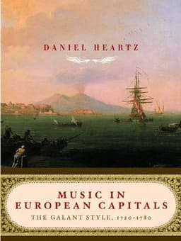 Music in European Capitals: The Galant Style, 1720-1780