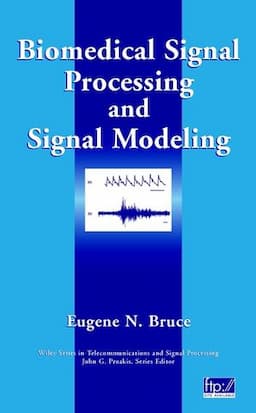 Biomedical Signal Processing and Signal Modeling