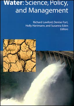 Water: Science, Policy, and Management