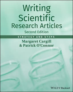 Writing Scientific Research Articles: Strategy and Steps, 2nd Edition