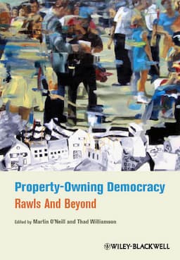 Property-Owning Democracy: Rawls and Beyond