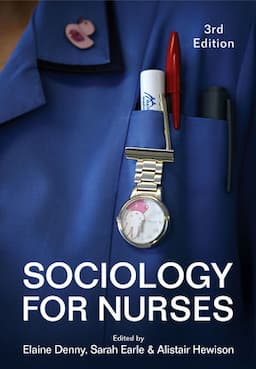 Sociology for Nurses, 3rd Edition