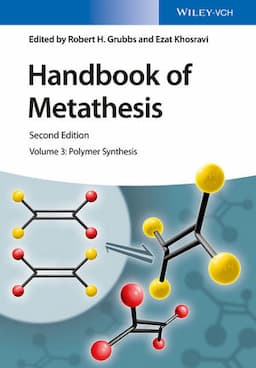 Handbook of Metathesis, Volume 3: Polymer Synthesis, 2nd Edition