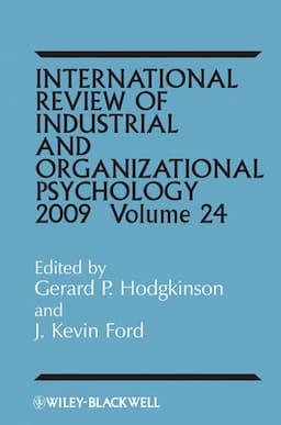 International Review of Industrial and Organizational Psychology 2009, Volume 24