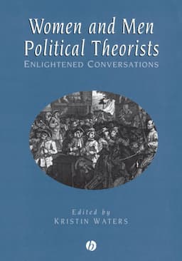 Women and Men Political Theorists: Enlightened Conversations