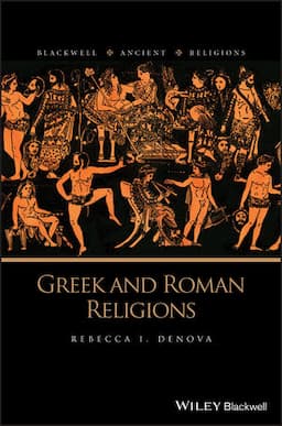 Greek and Roman Religions