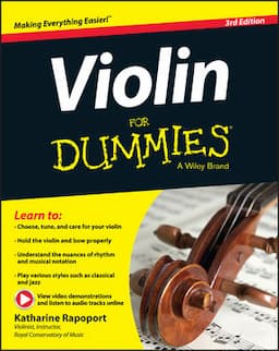 Violin For Dummies, Book + Online Video & Audio Instruction, 3rd Edition