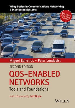 QOS-Enabled Networks: Tools and Foundations, 2nd Edition