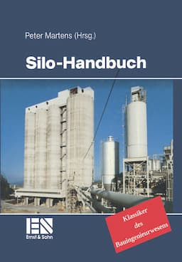 Silo-Handbuch: Klassiker im Bauwesen