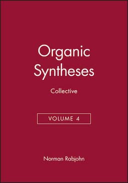 Organic Syntheses, Collective Volume 4