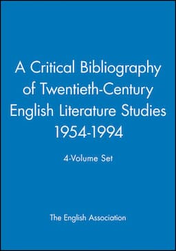 A Critical Bibliography of Twentieth-Century English Literature Studies 1954-1994, 4-Volume Set