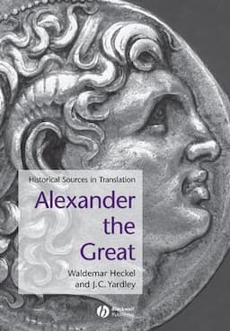 Alexander the Great: Historical Sources in Translation